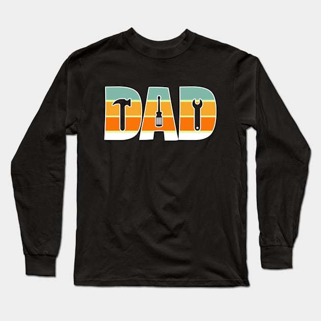 Retro Dad Mechanic Father's Day Long Sleeve T-Shirt by Teewyld